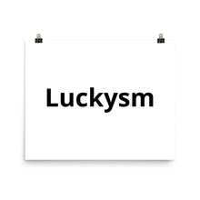 Load image into Gallery viewer, Luckysm Poster