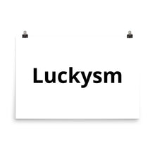 Load image into Gallery viewer, Luckysm Poster
