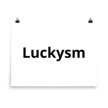 Load image into Gallery viewer, Luckysm Poster