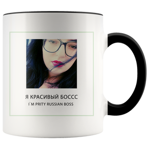 I`m pritty Russian boss drinking cup